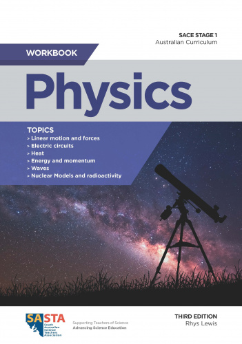 SACE Stage 1 Physics Workbook - 3rd Ed. revised
